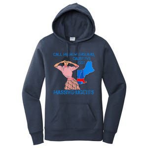 Call Me New England Cause I Got Massivehugetits Women's Pullover Hoodie