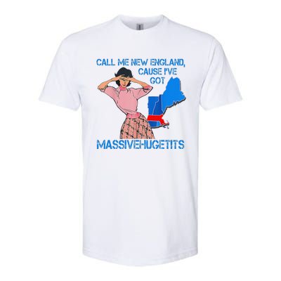 Call Me New England Cause I Got Massivehugetits Softstyle® CVC T-Shirt