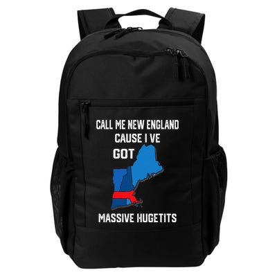 Call Me New England Cause I Ve Got Massive Hugetits Daily Commute Backpack
