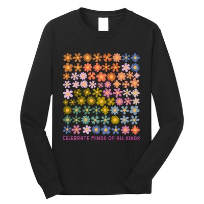 Celebrate Minds Of All Kinds Neurodiversity Long Sleeve Shirt