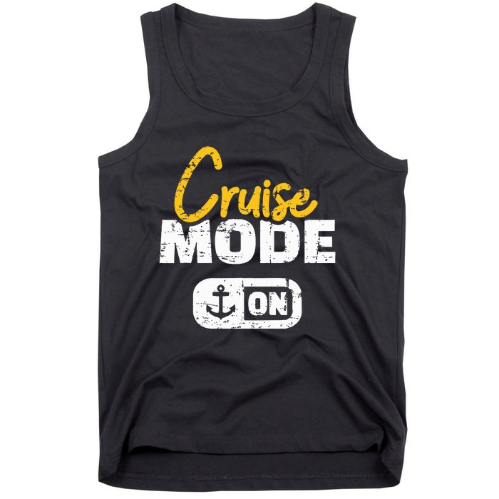 Cruise Mode On Tank Top