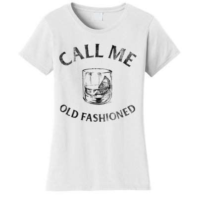 Call Me Old Fashionedcocktail Glass Women's T-Shirt