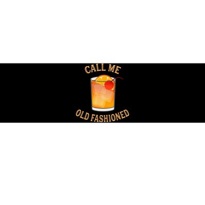 Call Me Old Fashioned Bartender Classic Cocktail Mixologist Bumper Sticker