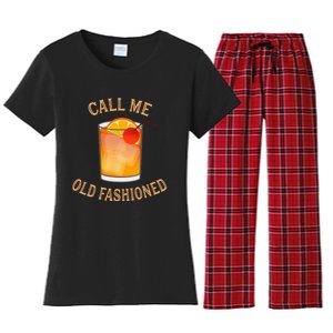 Call Me Old Fashioned Bartender Classic Cocktail Mixologist Women's Flannel Pajama Set