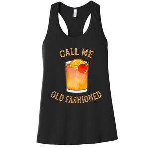 Call Me Old Fashioned Bartender Classic Cocktail Mixologist Women's Racerback Tank