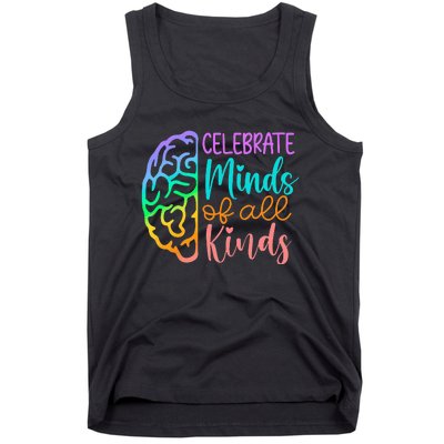 Celebrate Minds Of All Kinds Neurodiversity Autism Awareness Tank Top