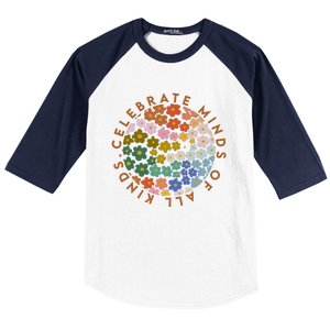 Celebrate Minds Of All Kinds Flowers Neurodiversity Autism Baseball Sleeve Shirt