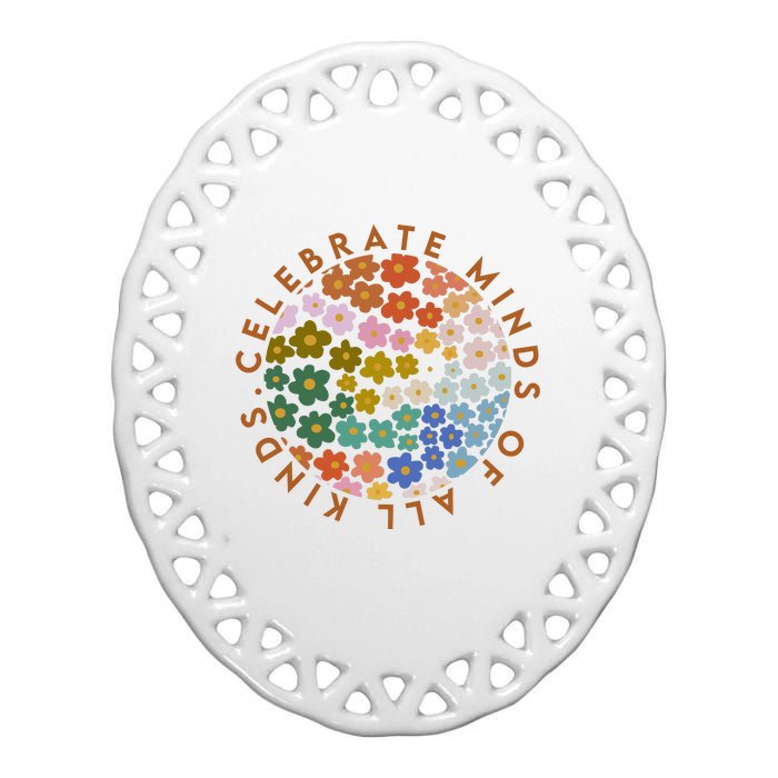 Celebrate Minds Of All Kinds Flowers Neurodiversity Autism Ceramic Oval Ornament