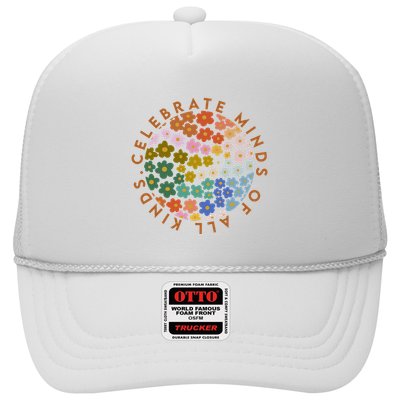 Celebrate Minds Of All Kinds Flowers Neurodiversity Autism Trucker Hat