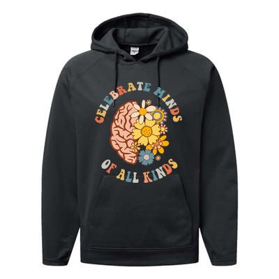 Celebrate Minds Of All Kinds Neurodiversity Autism Performance Fleece Hoodie