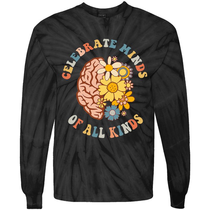 Celebrate Minds Of All Kinds Neurodiversity Autism Tie-Dye Long Sleeve Shirt