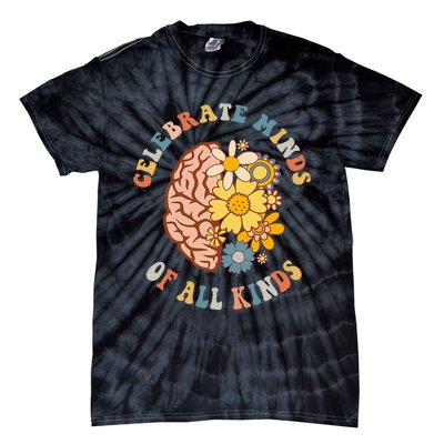 Celebrate Minds Of All Kinds Neurodiversity Autism Tie-Dye T-Shirt