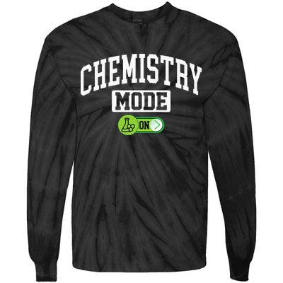Chemistry Mode on Funny Science Chemistry Chemist Tie-Dye Long Sleeve Shirt
