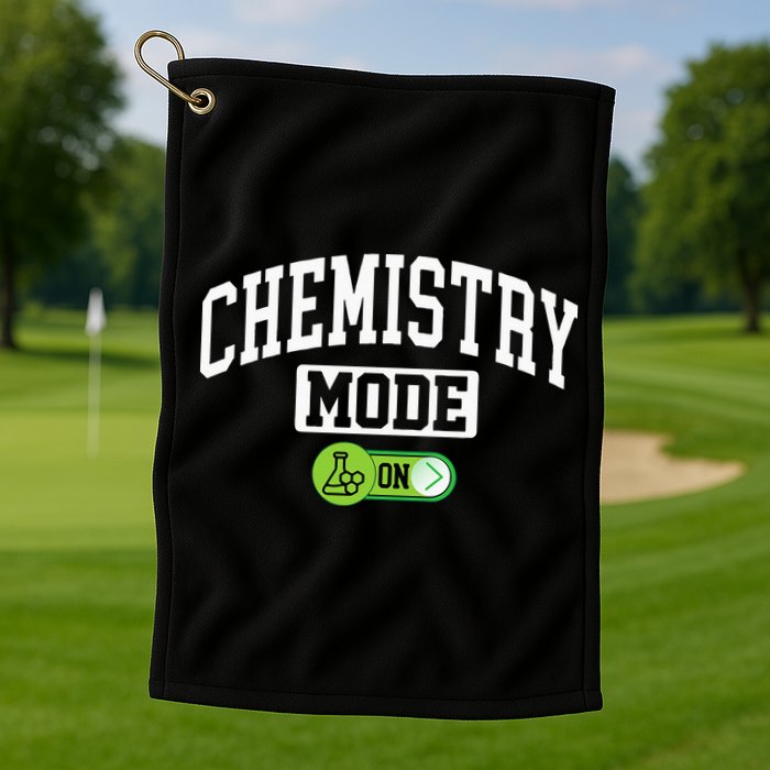 Chemistry Mode on Funny Science Chemistry Chemist Golf Towel
