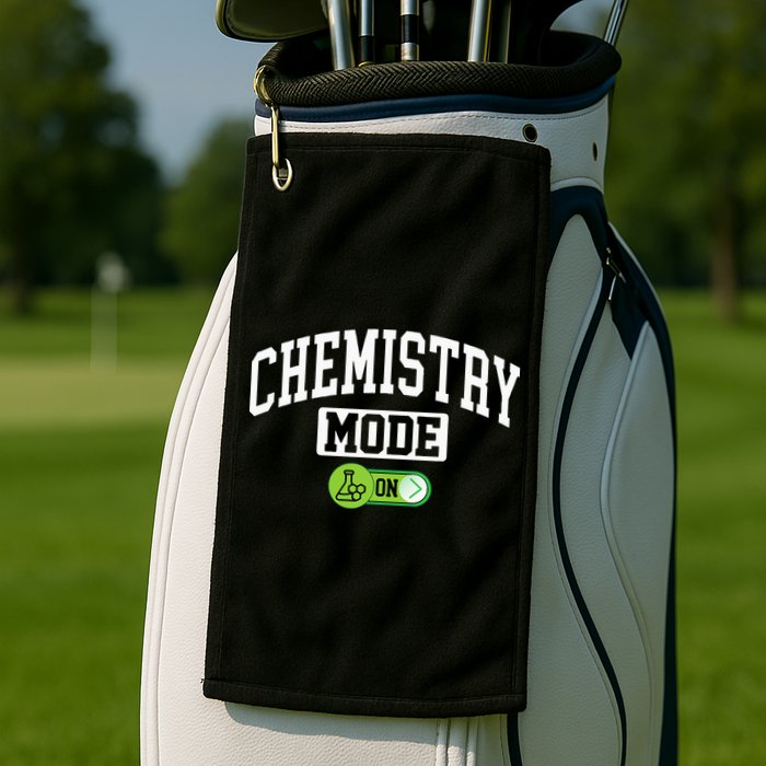 Chemistry Mode on Funny Science Chemistry Chemist Golf Towel