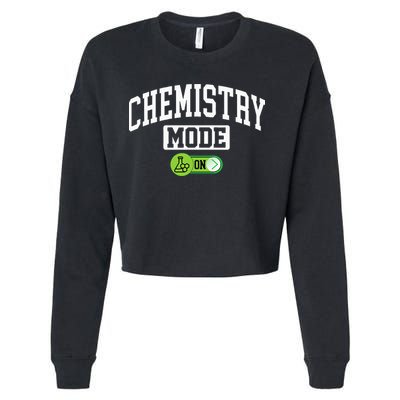 Chemistry Mode on Funny Science Chemistry Chemist Cropped Pullover Crew
