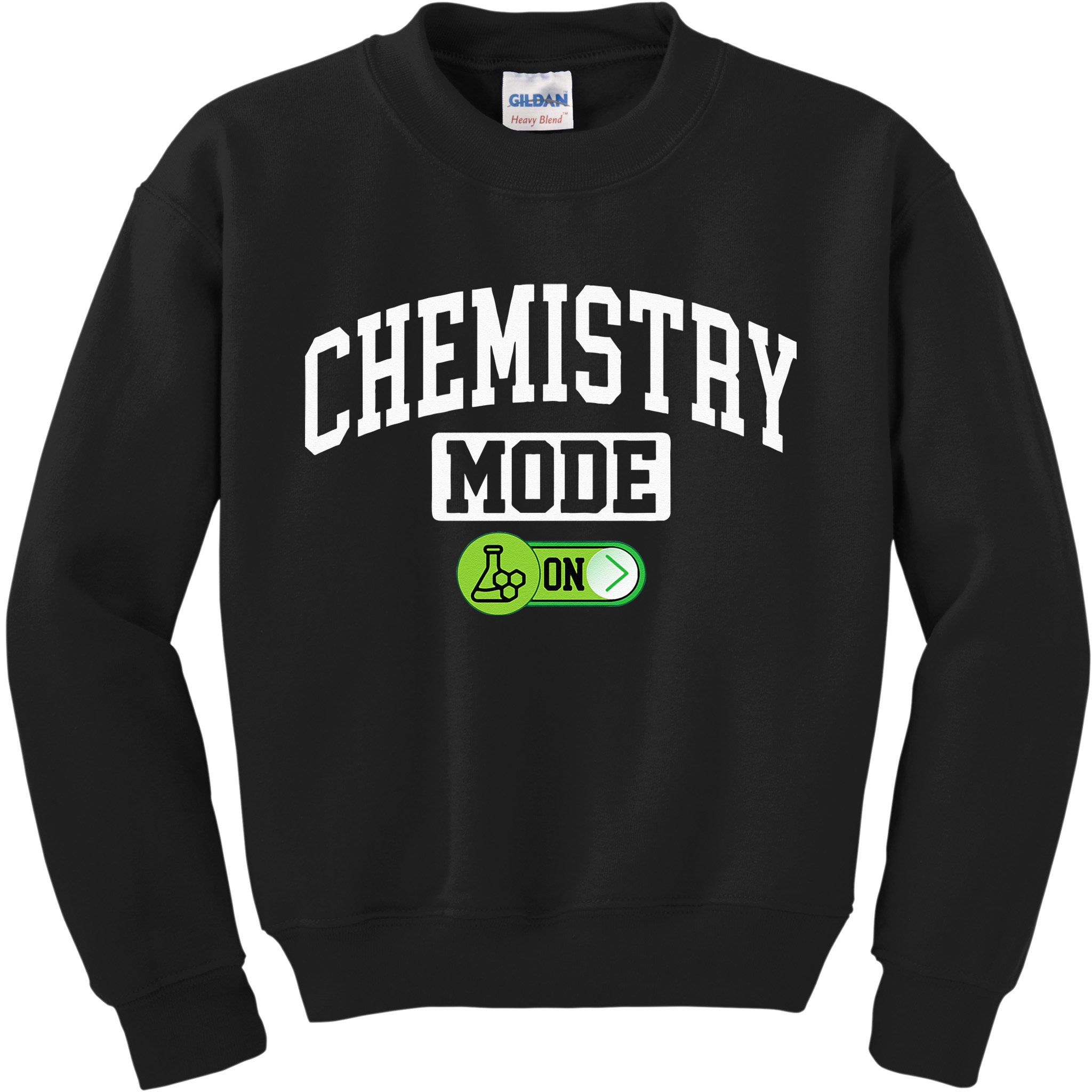 Chemistry Mode on Funny Science Chemistry Chemist Kids Sweatshirt