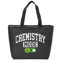 Chemistry Mode on Funny Science Chemistry Chemist Zip Tote Bag