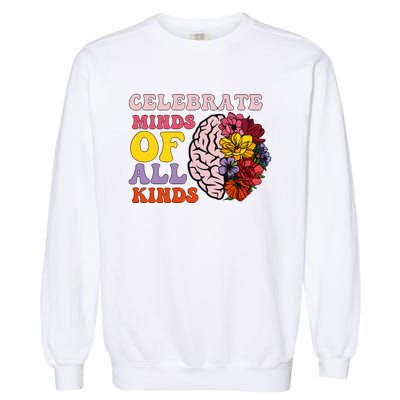 Celebrate Minds Of All Kinds Garment-Dyed Sweatshirt