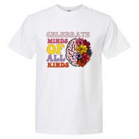 Celebrate Minds Of All Kinds Garment-Dyed Heavyweight T-Shirt