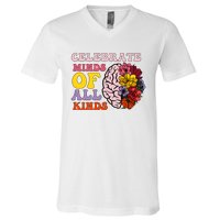 Celebrate Minds Of All Kinds V-Neck T-Shirt