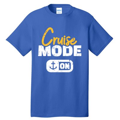 Cruise Mode On Gift Tall T-Shirt