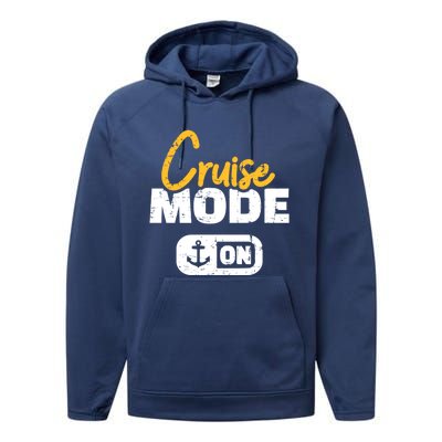 Cruise Mode On Gift Performance Fleece Hoodie