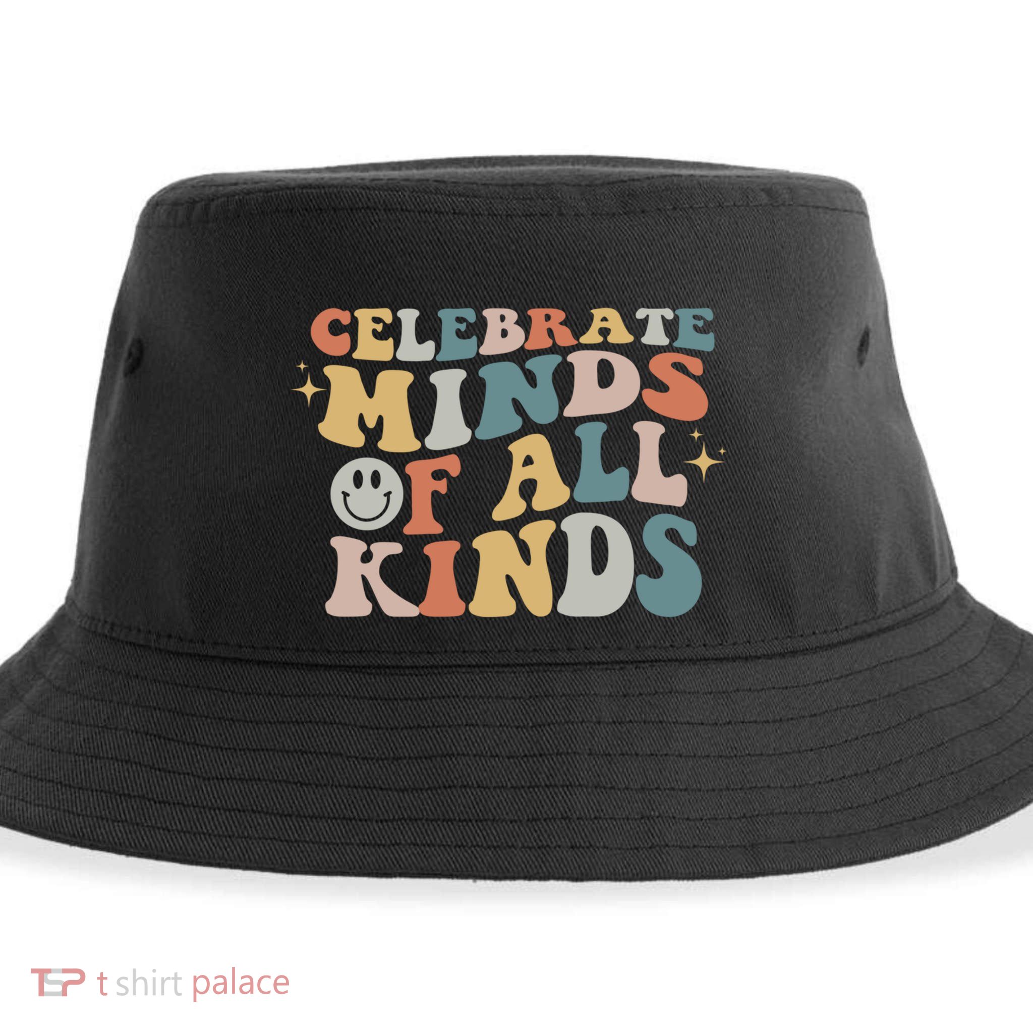 Celebrate Minds Of All Kinds Neurodiversity Autism Awareness Gift Sustainable Bucket Hat