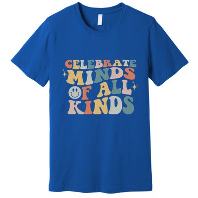 Celebrate Minds Of All Kinds Neurodiversity Autism Awareness Gift Premium T-Shirt