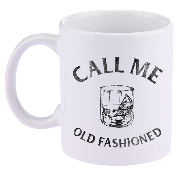 Call Me Old Fashioned Cocktail Glass 11oz C Handle Ceramic Mug