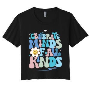 Celebrate Minds Of All Kinds Neurodiversity Women's Crop Top Tee