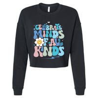 Celebrate Minds Of All Kinds Neurodiversity Cropped Pullover Crew