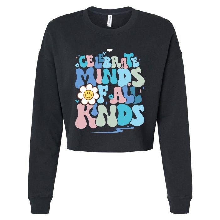 Celebrate Minds Of All Kinds Neurodiversity Cropped Pullover Crew