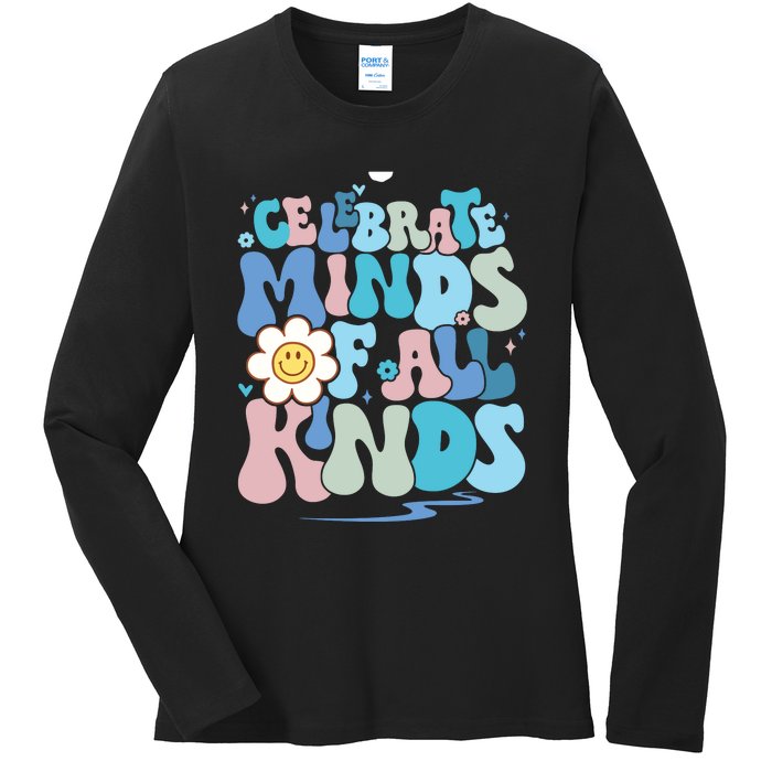 Celebrate Minds Of All Kinds Neurodiversity Ladies Long Sleeve Shirt