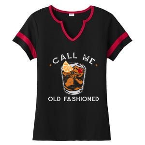 Call Me Old Fashioned Whiskey Drinking Ladies Halftime Notch Neck Tee