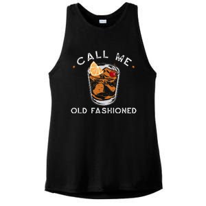 Call Me Old Fashioned Whiskey Drinking Ladies PosiCharge Tri-Blend Wicking Tank