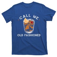 Call Me Old Fashioned Whiskey Ing Cocktail Bourbon Fan Gift T-Shirt