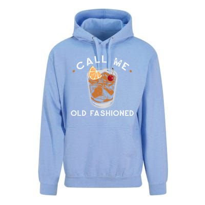 Call Me Old Fashioned Whiskey Ing Cocktail Bourbon Fan Gift Unisex Surf Hoodie