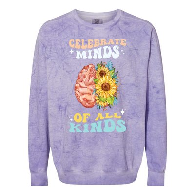 Celebrate Minds Of All Kinds Neurodiversity Autism Awareness Colorblast Crewneck Sweatshirt