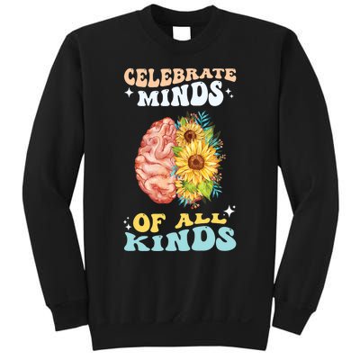 Celebrate Minds Of All Kinds Neurodiversity Autism Awareness Sweatshirt