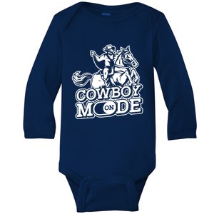 Cowboy Mode On Great Gift Horse Western Bull Rodeo Cowboy Great Gift Baby Long Sleeve Bodysuit