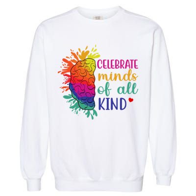 Celebrate Minds Of All Kind Neurodiversity Brain Garment-Dyed Sweatshirt