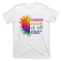 Celebrate Minds Of All Kind Neurodiversity Brain T-Shirt