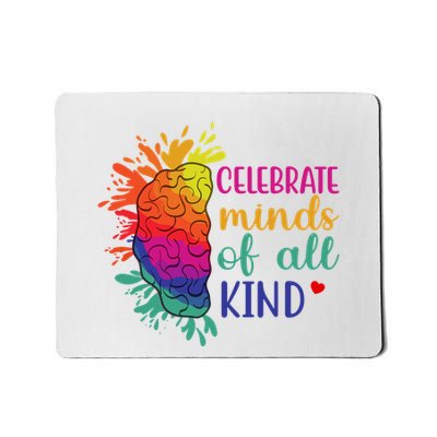 Celebrate Minds Of All Kind Neurodiversity Brain Mousepad
