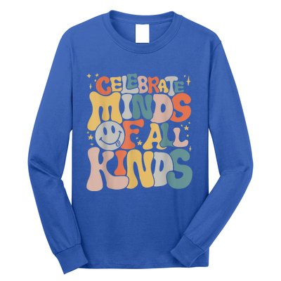 Celebrate Minds Of All Kinds Neurodiversity Autism Awareness Long Sleeve Shirt