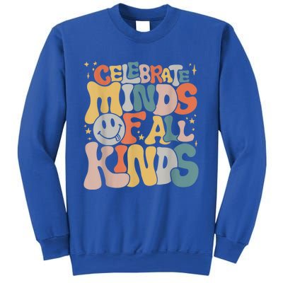 Celebrate Minds Of All Kinds Neurodiversity Autism Awareness Sweatshirt