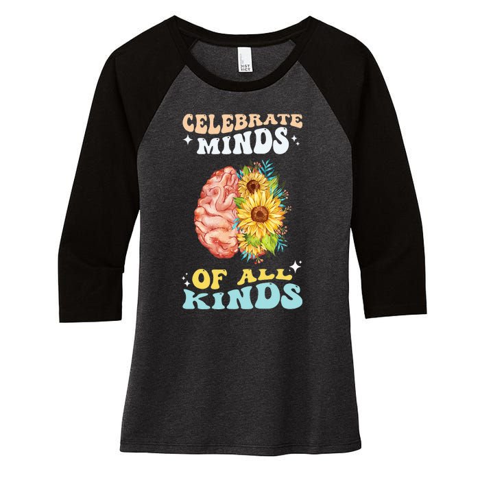 Celebrate Minds of All Kinds Neurodiversity Autism Awareness Women's Tri-Blend 3/4-Sleeve Raglan Shirt