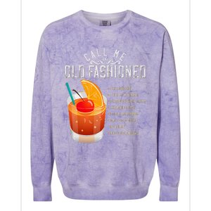 Call Me Old Fashioned Whiskey Cocktail Drinking Colorblast Crewneck Sweatshirt