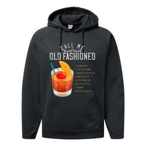 Call Me Old Fashioned Whiskey Cocktail Drinking Performance Fleece Hoodie