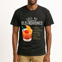 Call Me Old Fashioned Whiskey Cocktail Drinking Tall T-Shirt